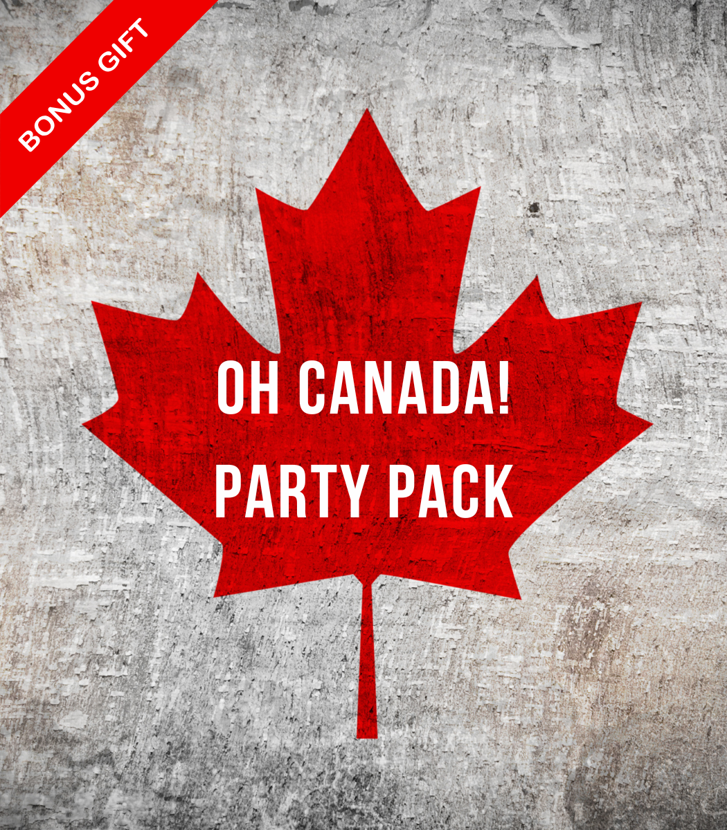 OH CANADA! Party Pack